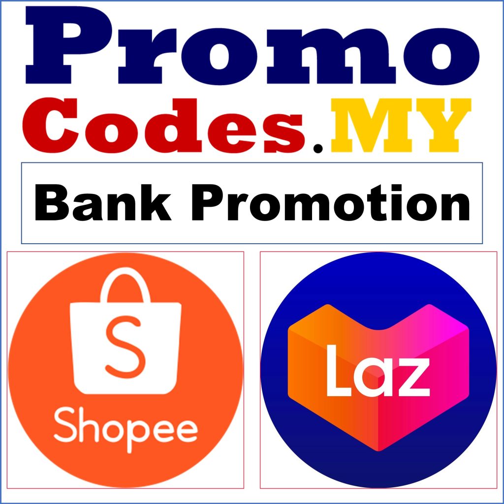 Bank Promo for Lazada & Shopee